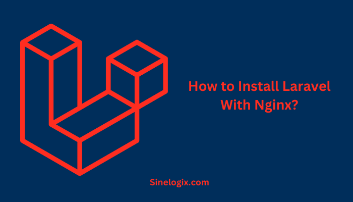 Install Laravel With Nginx